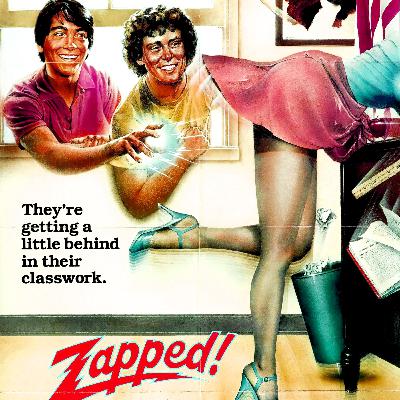 EP. 5 - ZAPPED!