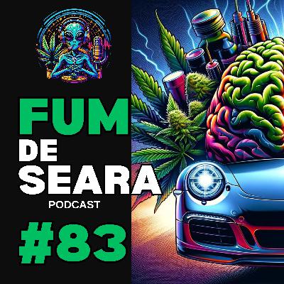 Cannabisul Și Efectele Sale asupra Vieții Tale: Totul Despre Potență, Memorie, Și... Porsche?! | FUM DE SEARĂ Podcast | #83