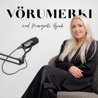 01 | Sesselía Birgisdóttir - Þú sem vörumerki 01 | Sesselía Birgisdóttir - Þú sem vörumerki