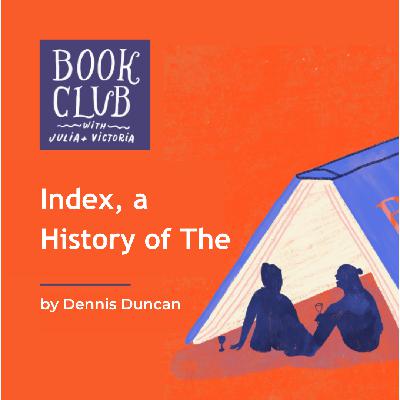 125 Index, A History of the by Dennis Duncan — The Post Office of Words