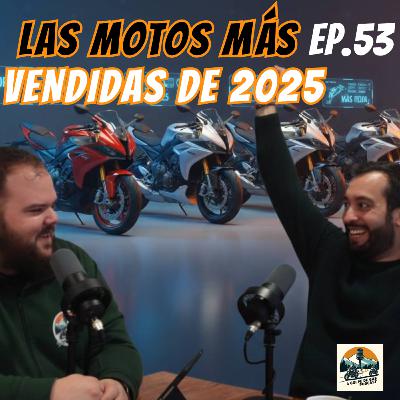 A Golpe de Gas #EP53 | Las Motos Más Vendidas de 2025: Ganadores, Perdedores y Sorpresas