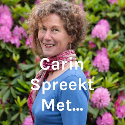 Carin Spreekt Met...Evelien Deiters