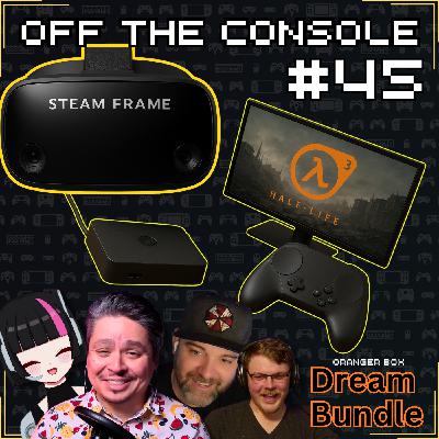 It's a post-Silksong world, Steam Frame analysis copium, and more! | OTC Ep 45 w/ ⁨@FanTheDeck⁩