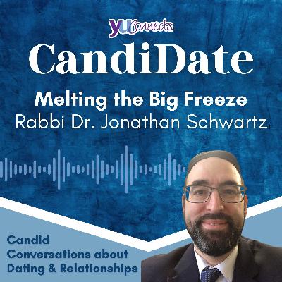 Rabbi Dr. Jonathan Schwartz: Melting the Big Freeze Rabbi Dr. Jonathan Schwartz: Melting the Big Freeze