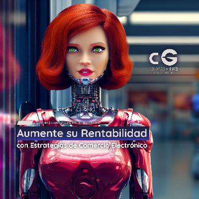 Aumente su Rentabilidad con Estrategias de Comercio Electrónico Aumente su Rentabilidad con Estrategias de Comercio Electrónico