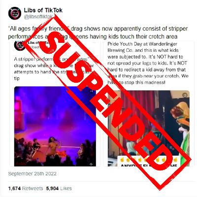 BREAKING: Twitter has suspended Libs of TikTok again for "hateful conduct"