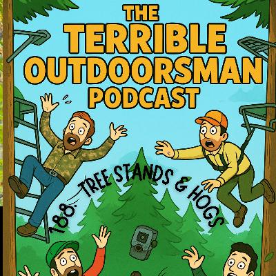 188. Tree Stands & Hogs
