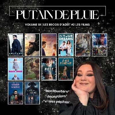 🎬 mes recos d'août (2/4) : blockbusters, déceptions mais aussi de vraies pépites !