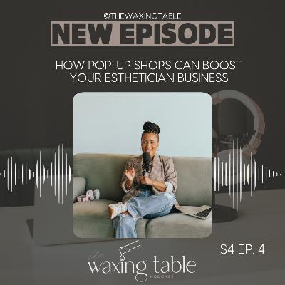 How Pop-Up Shops can Boost Your Esthetician Business How Pop-Up Shops can Boost Your Esthetician Business