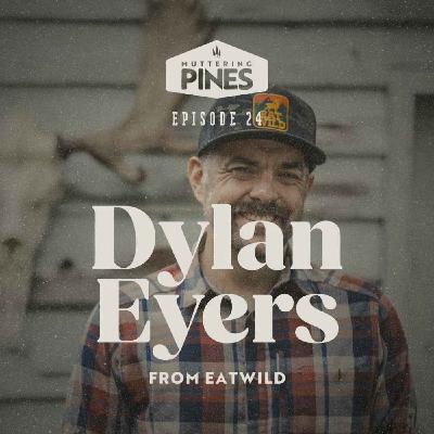 Dylan Eyers from EatWild Talks Elk Hunting