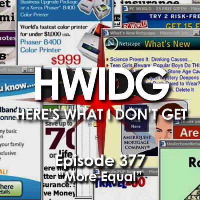 Episode 377 - More Equal