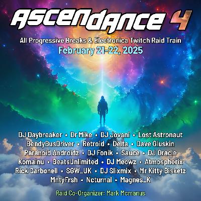 ASCENDANCE 004 - February 22, 2025