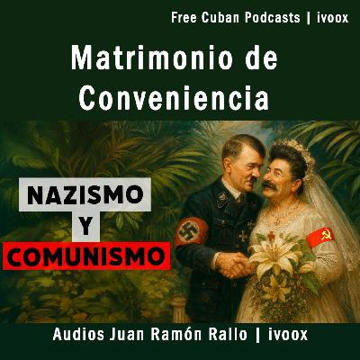 Nazismo y comunismo: matrimonio de conveniencia