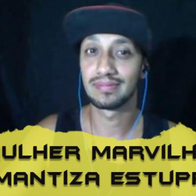 Podcast Mulher Maravilha romantiza o estupro