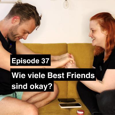 Eifersucht & Chosen Family: Wie viele beste Freund*innen sind zu viel? – Komplett Verpasst Ep 37