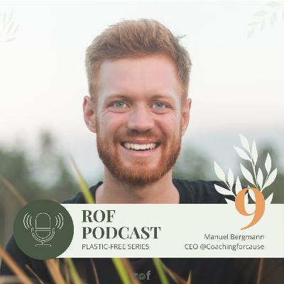 Adopting more sustainable platics habits with Manuel, Founder @ Coaching for Cause