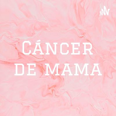 Detección Cáncer de mama _ Melissa