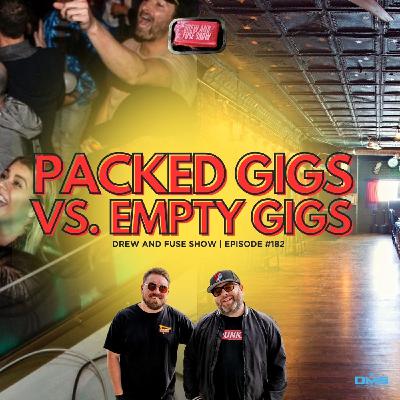 Epic Gig VS. Dead Gigs  | EP 182
