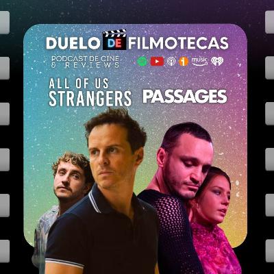 ALL OF US STRANGERS (2023) | PASSAGES (2023) ALL OF US STRANGERS (2023) | PASSAGES (2023)