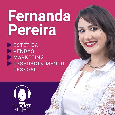 #27 - Rosácea: O que é e como tratar