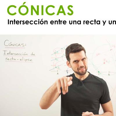 [Dibujo] 045 Cónicas: Intersección entre una recta y una elipse.