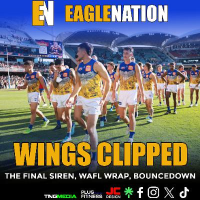 EAGLENATION - S8 - Ep 16 : Wings Clipped