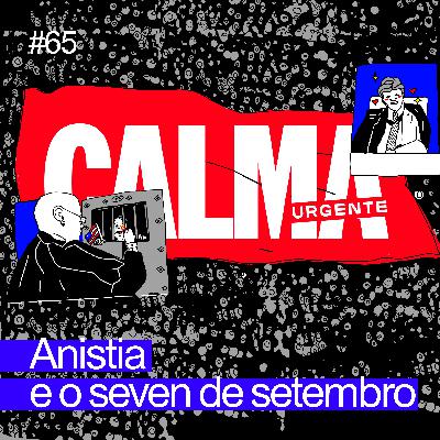 Anistia e o seven de setembro