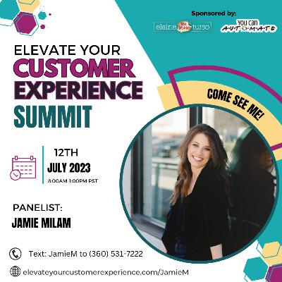 Bitch and Brainstorm Podcast Special Edition: Elevate your Customer Experience Summit - Panelist Jamie Milam Bitch and Brainstorm Podcast Special Edition: Elevate your Customer Experience Summit - Panelist Jamie Milam
