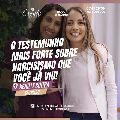Consegui CONVENCER meu Marido NARCISISTA: Veja como ! | Kenille Cintra #212