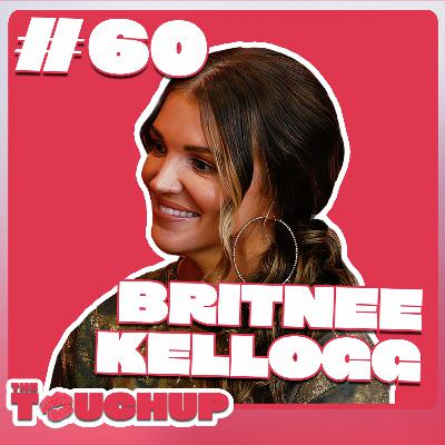EP 60 BRITNEE KELLOGG: Working With Blake Shelton & Keith Urban, Motherhood & More