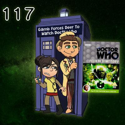 [E117] FFF To Watch Doctor Who: Four To Doomsday
