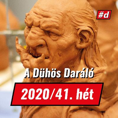 Dühös Dóra, a daráló - daddyFM 2020/41