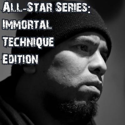 2023-01-16 (All-Star Series: Immortal Technique Edition) 2023-01-16 (All-Star Series: Immortal Technique Edition)