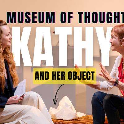 Kathy Eldon + Her Object: Full Episode - Courage and Reinvention