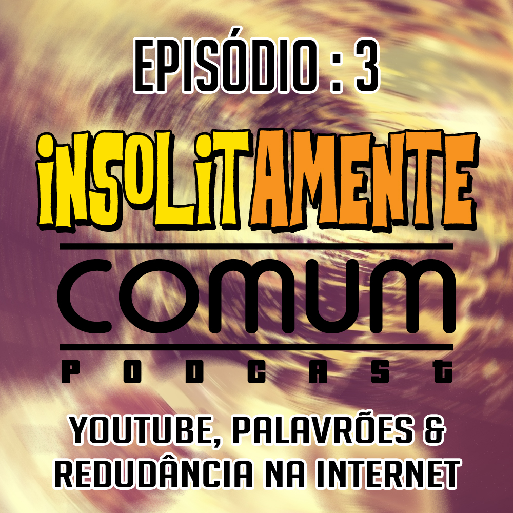 Insolitamente Comum