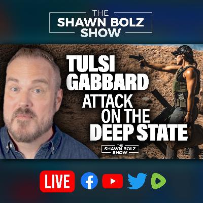 Tulsi Gabbard on a Warpath!  Fantastic Four is Family Friendly? | The Shawn Bolz Show
