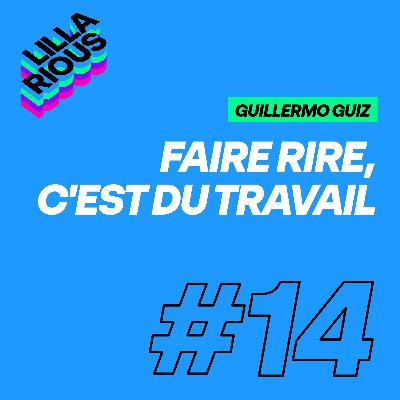 Faire rire c'est du travail