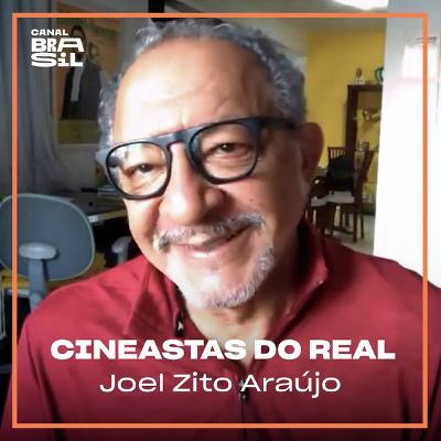 Joel Zito Araújo | Cineastas do Real