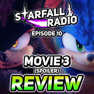 Sonic Movie 3 Was FANTASTIC! Our Reactions (with Stickman Guides) | Starfall Radio #10