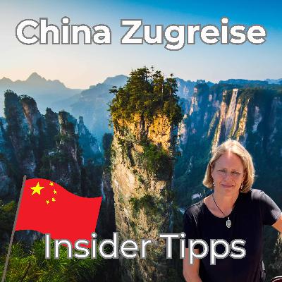 Interrail China: 4500 km per Zug von Cyberpunk-Cities zu Avatar-Bergen mit Susanne Goch [OTP318]