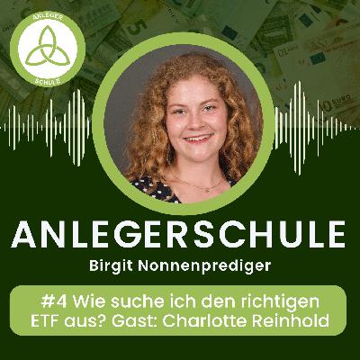#4 Wie suche ich den richtigen ETF aus? Zu Gast: Charlotte Reinhold