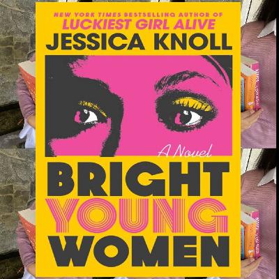 (!Read) [EPUB] Bright Young Women *Full Online