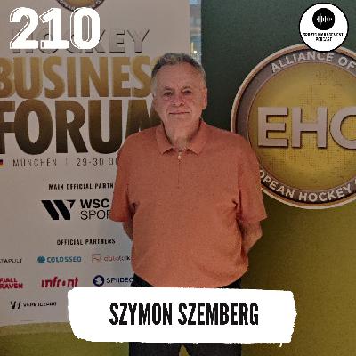 #210 Szymon Szemberg: NBA Europe, NHL Expansion & the Future of Global Leagues #210 Szymon Szemberg: NBA Europe, NHL Expansion & the Future of Global Leagues