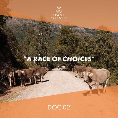 S5 Ep5: TPRNo2 DOC 2 / A Race of Choices