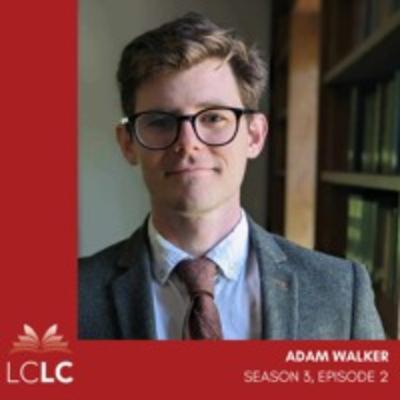 Season 3, Episode 2: Adam Walker
