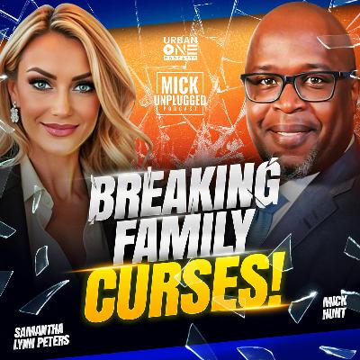 Breaking Generational Curses with Samantha Lynn Peters