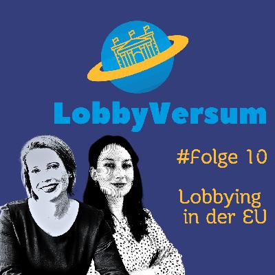 Lobbying in der EU Lobbying in der EU