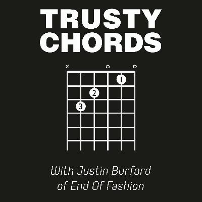 Episode 61: Justin Burford – End Of Fashion