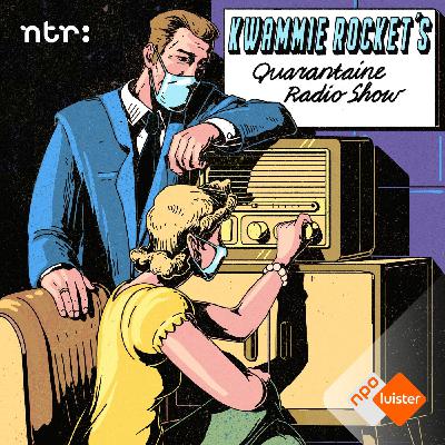 TIP: Kwammie Rocket's Quarantaine Radioshow