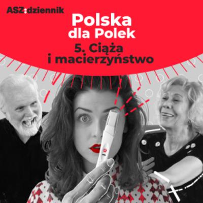 #5 CIĄŻA I MACIERZYŃSTWO | ASZkobiety #5 CIĄŻA I MACIERZYŃSTWO | ASZkobiety